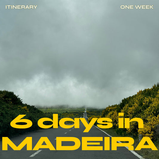 🥾 Madeira: 6-Day Itinerary 🇵🇹